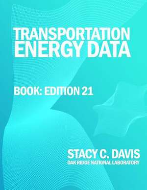 Transportation Energy Data Book de U. S. Department of Energy