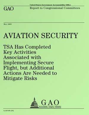 Aviation Security de United States Government Accountability