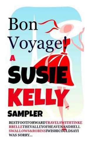 Bon Voyage! de Susie Kelly