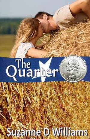 The Quarter de Suzanne D. Williams