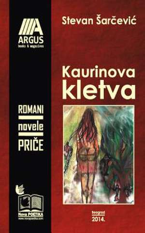 Kaurinova Kletva de Stevan Sarcevic