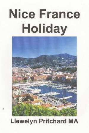 Nice France Holiday de Llewelyn Pritchard Ma