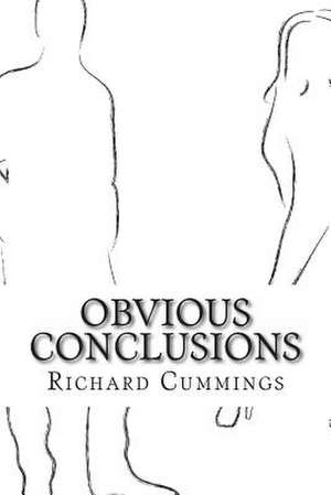 Obvious Conclusions de Richard Cummings