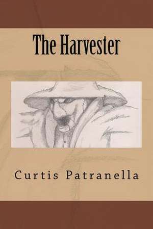 The Harvester de Curtis Patranella