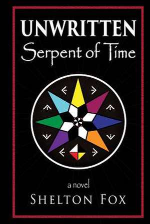 Unwritten de Shelton Fox