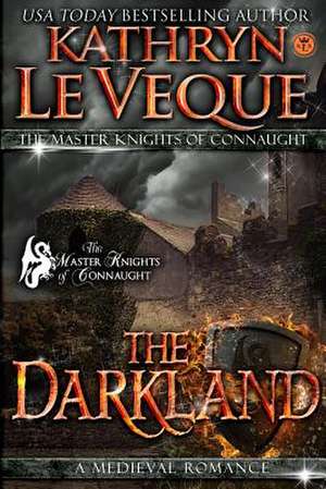 The Darkland de Kathryn Le Veque