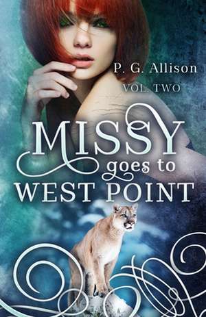 Missy Goes to West Point de P. G. Allison