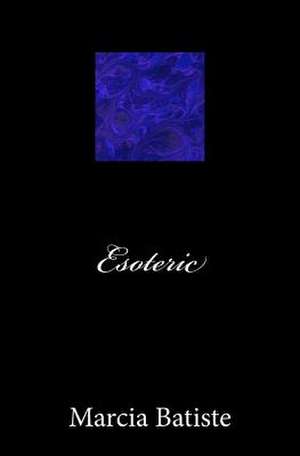 Esoteric de Wilson, Marcia Batiste Smith