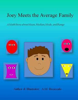 Joey Meets the Average Family de A. M. Breazeale