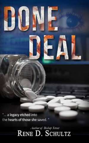 Done Deal de Rene D. Schultz