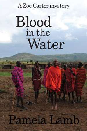 Blood in the Water de Pamela Lamb