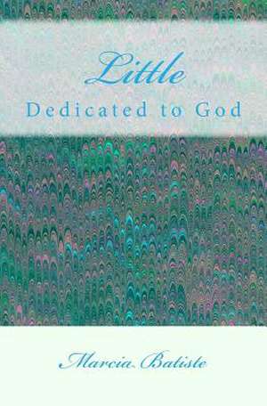 Little de Wilson, Marcia Batiste Smith