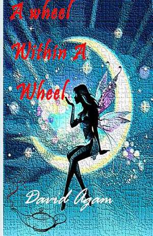 A Wheel Within a Wheel de David Agam MR