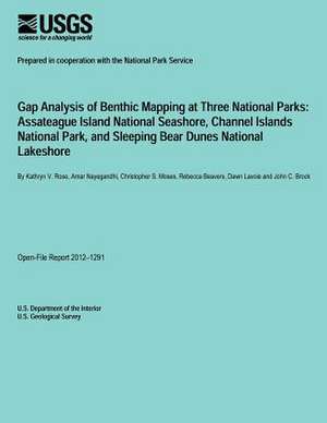 Gap Analysis of Benthic Mapping at Three National Parks de U. S. Department of the Interior