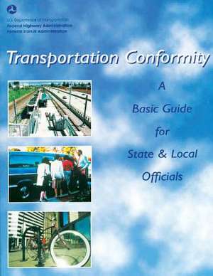 Transportation Conformity de U. S. Department of Transportation