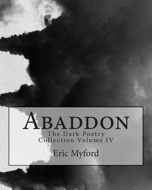 Abaddon de Eric Myford