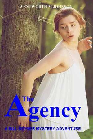 The Agency de Wentworth M. Johnson