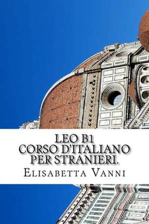 Corso D'Italiano Per Stranieri de Elisabetta Vanni