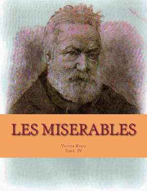 Les Miserables de MR Victor Hugo