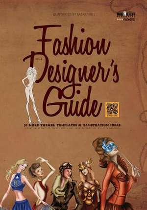 Fashion Designer's Guide de Publishing, Mad Artist