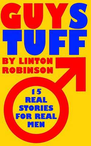 Guystuff de Linton Robinson