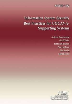 Information System Security Best Practices for Uocava- Supporting Systems de U S Dept of Commerce