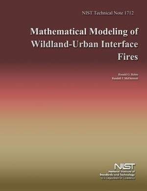 Mathematical Modeling of Wildland-Urban Interface Fires de U S Dept of Commerce