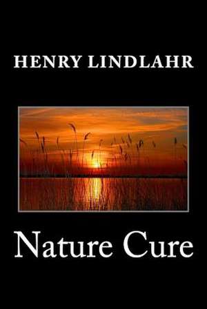 Nature Cure de Henry Lindlahr