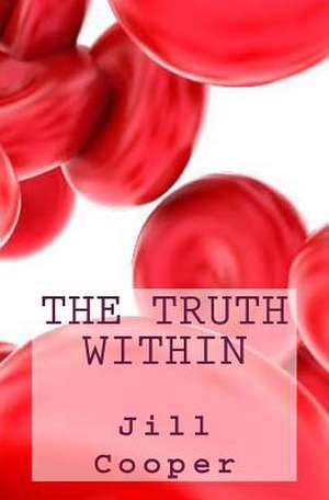 The Truth Within de Jill Cooper