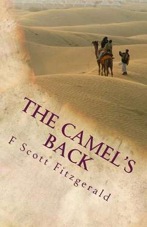 The Camel's Back de F. Scott Fitzgerald