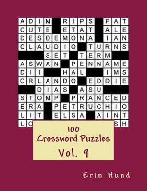 100 Crossword Puzzles Vol. 9 de Erin Hund