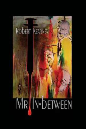 Mr. In-Between de Bob Kearney