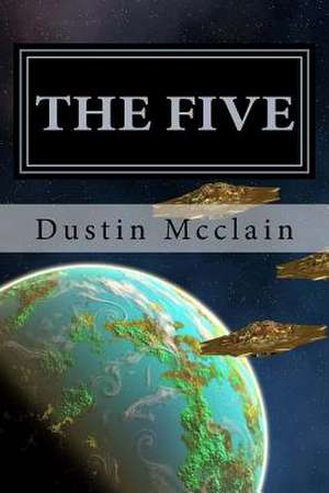 The Five de Dustin McClain