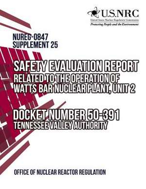 Safety Evaluation Report de Office of Nuclear Reactor Regulation