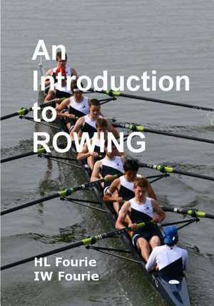 An Introduction to Rowing de Hl Fourie