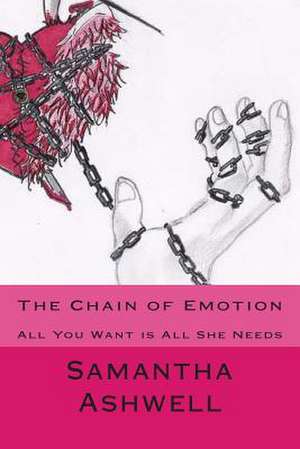 The Chain of Emotion de Samantha Ashwell