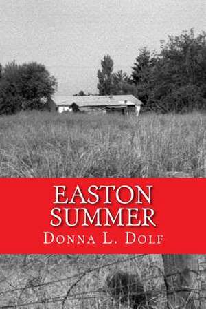 Easton Summer de Donna L. Dolf