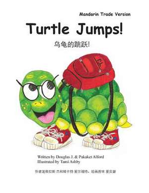 Turtle Jumps! Mandarin Trade Version de MR Douglas J. Alford