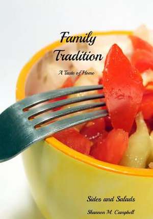 Family Tradition de Shannon Campbell