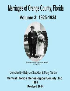 Marriages of Orange Co, Florida de Betty Jo Stockton