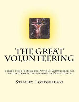 The Great Volunteering de Stanley Ole Lotegeluaki