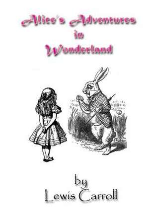 Alice's Adventures in Wonderland de Lewis Carroll