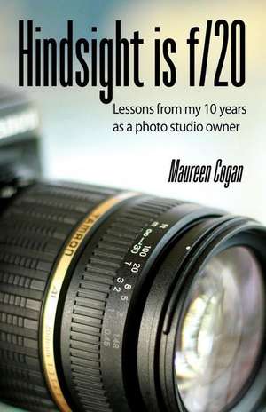 Hindsight Is F/20 de Maureen Cogan