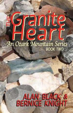 The Granite Heart de Alan Black