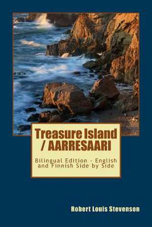 Treasure Island / Aarresaari de Robert Louis Stevenson