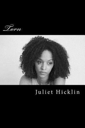 Torn de Juliet Q. Hicklin