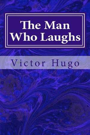 The Man Who Laughs de Victor Hugo