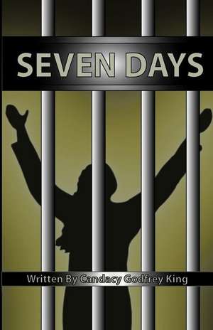 Seven Days de Candacy Godfrey King