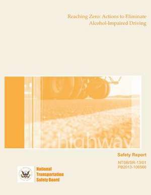 Safety Report Reaching Zero de National Transportation Safety Board