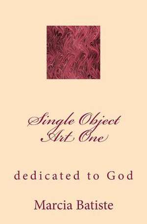 Single Object Art One de Wilson, Marcia Batiste Smith